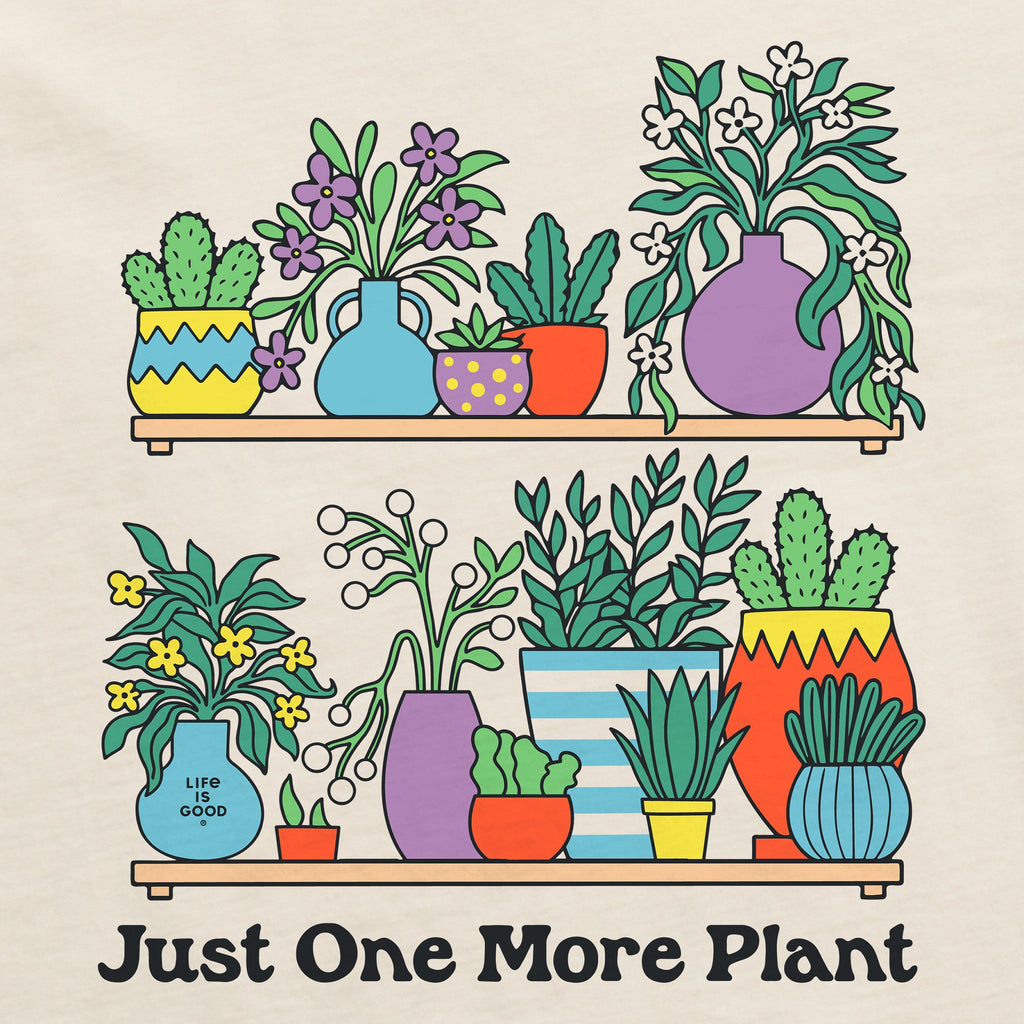 Women's Just One More Plant on the Shelf Short Sleeve Crusher Tee