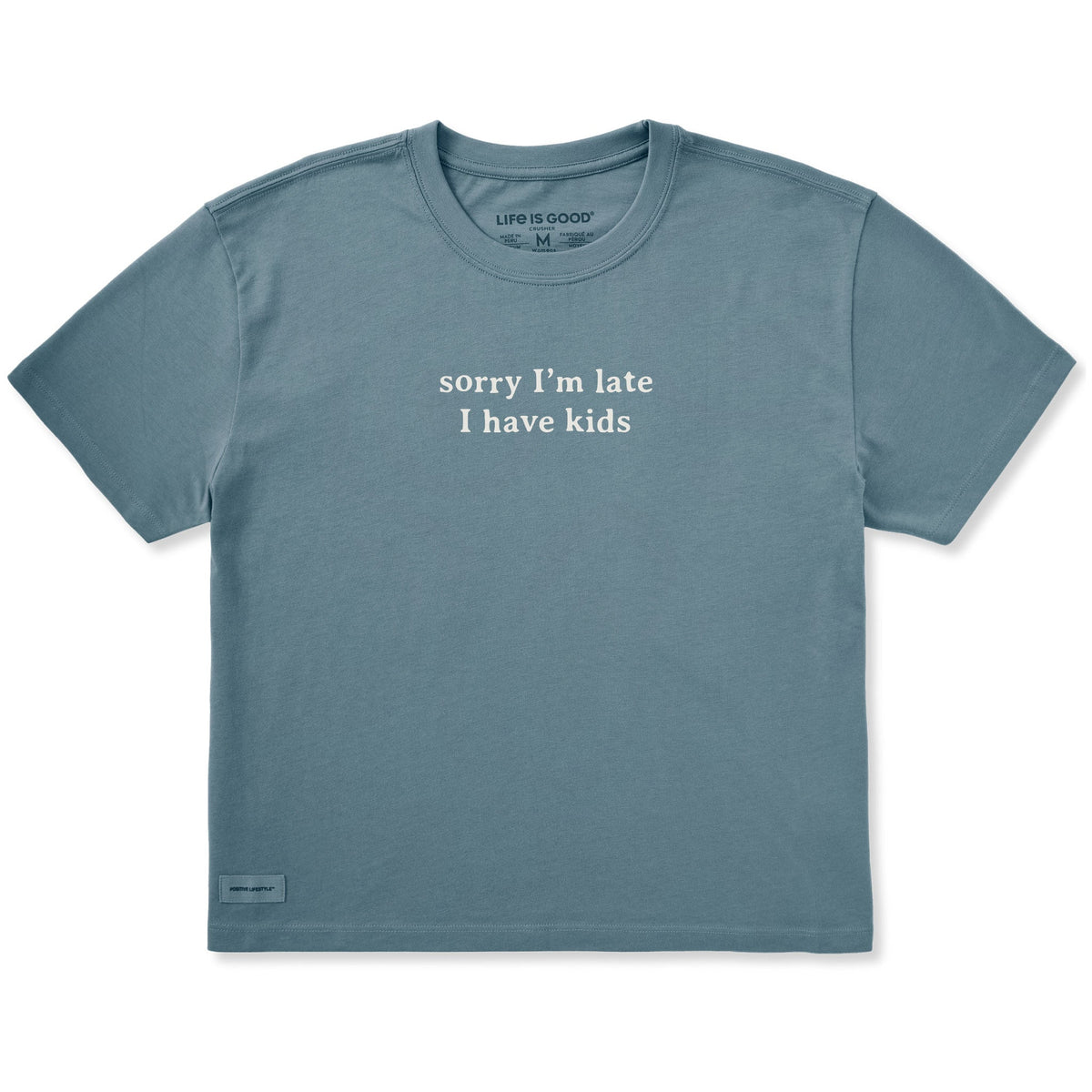 Women's Sorry I'm Late I Have Kids Short Sleeve Crusher product image 1