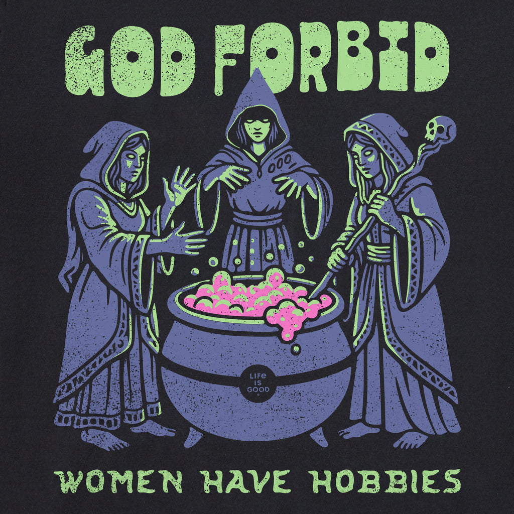 Women's God Forbid Women Have Hobbies Cauldron Crusher-LITE product image 2
