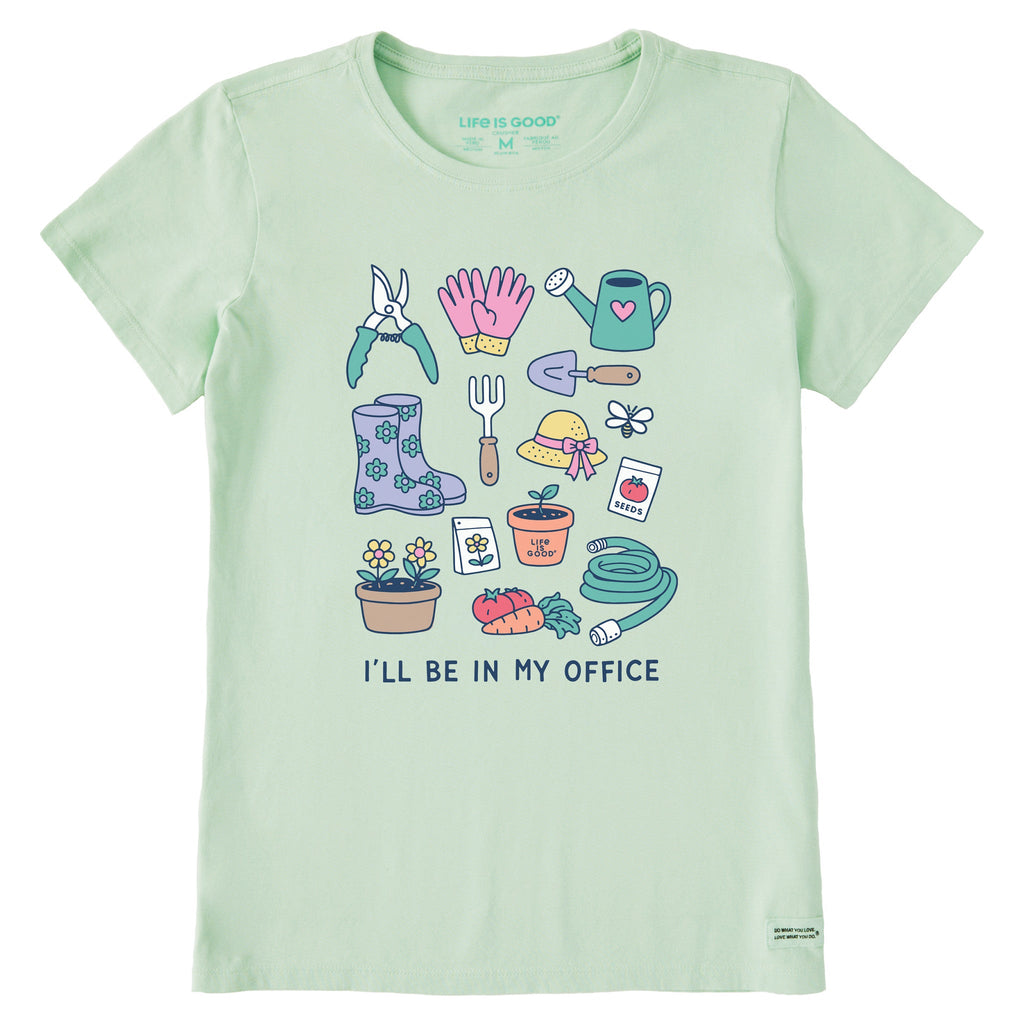 Women's I'll Be in My Office Gardening Short Sleeve Crusher Tee